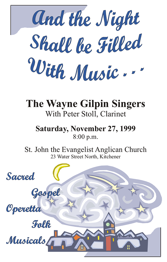 The Wayne Gilpin SINGERS And the Night Shall be Filled with Music