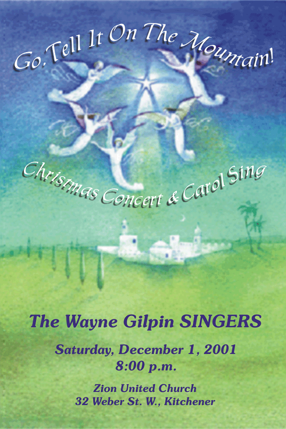 The Wayne Gilpin SINGERS Go, Tell It On The Mountain!