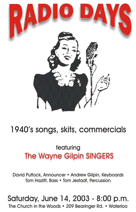 The Wayne Gilpin SINGERS Radio Days
