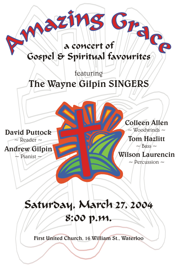The Wayne Gilpin SINGERS Amazing Grace