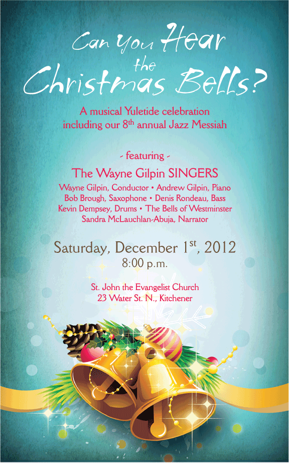 The Wayne Gilpin SINGERS Can You Hear the Christmas Bells?