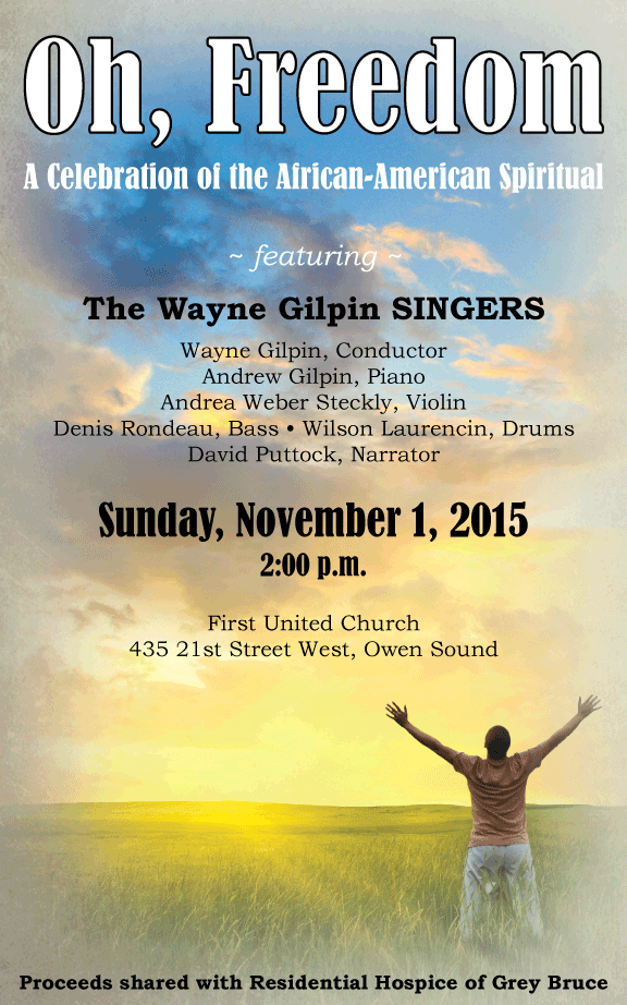 The Wayne Gilpin SINGERS Oh, Freedom