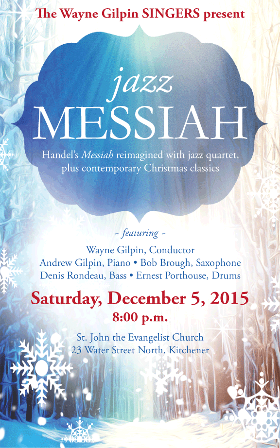 The Wayne Gilpin SINGERS Jazz Messiah