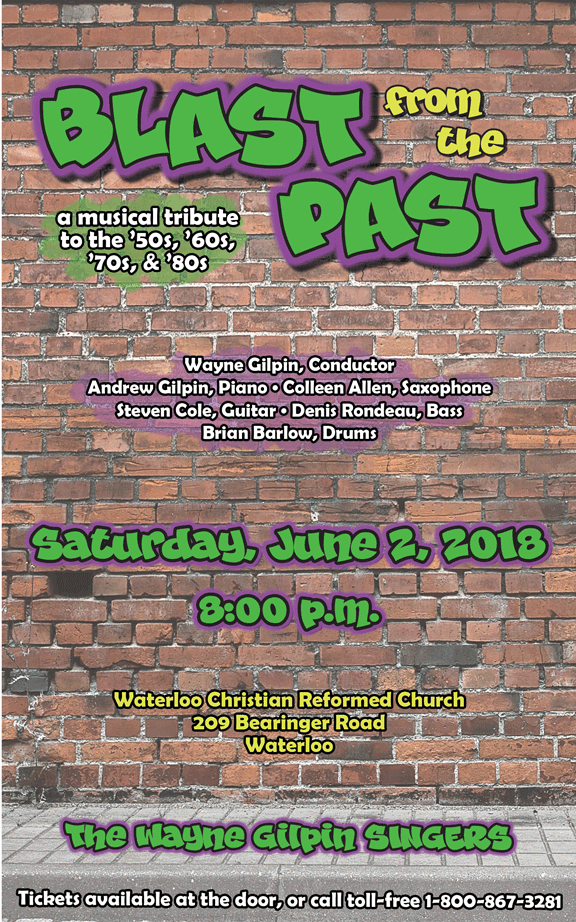 The Wayne Gilpin SINGERS Blast from the Past